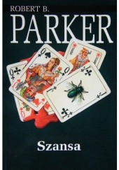Okładka książki Szansa Robert B. Parker