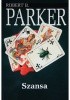Okładka książki Szansa Robert B. Parker
