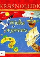 Okładka książki Krasnoludki - Wielka wyprawa Marcin Przewoźniak