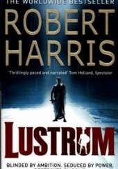 Okładka książki Lustrum Robert Harris