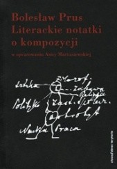 Okładka książki Literackie notatki o kompozycji Bolesław Prus