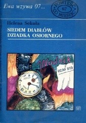 Okładka książki Siedem diabłów dziadka Osiornego Helena Sekuła