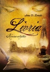 Okładka książki Livria. Kraina Artystów Anna D. Zawada