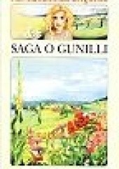 Saga o Gunilli - Tom I - Gunilla z Kwietnej Górki
