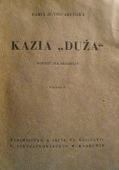 Okładka książki Kazia "Duża" Maria Buyno-Arctowa