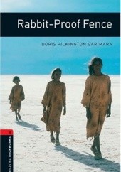 Okładka książki Rabbit-Proof Fence Doris Pilkington Garimara