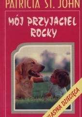 Okładka książki Mój przyjaciel Rocky Patricia St. John