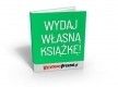 Wydaj swoją książkę - pomysł na prezent