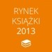 Podsumowanie rynku książki 2013