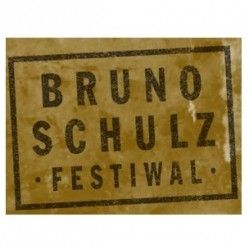 Bruno Schulz. Festiwal - Wrocław, 14-19 października