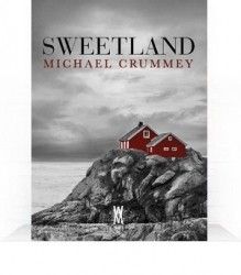 Dzisiaj premiera powieści "Sweetland"