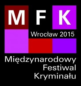 Międzynarodowy Festiwal Kryminału Wrocław 2015