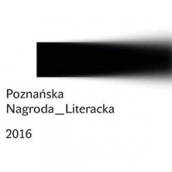 Druga edycja Poznańskiej Nagrody Literackiej