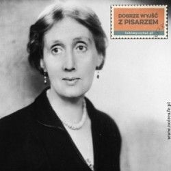 Dobrze wyjść z pisarzem: Virginia Woolf