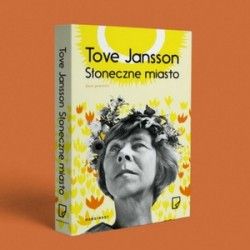 Słoneczne, ciche miasta Tove