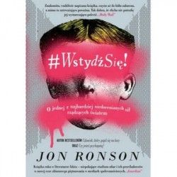 #WstydźSię! Wyjątkowa książka Jona Ronsona