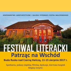 Festiwal literacki „Patrząc na Wschód”