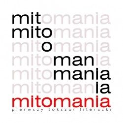 Mitomania - pierwszy literacki tokszoł w Polsce rusza jesienią