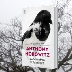 Anthony Horowitz powraca z najambitniejszą książką w swoim dorobku