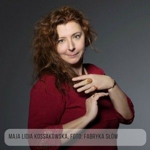 Maja Lidia Kossakowska - Kreacja