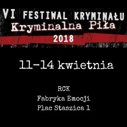 Festiwal Kryminalna Piła