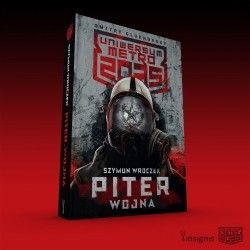 „Piter. Wojna” Szymuna Wroczka – nowe oblicze świata Metra Dmitrija Glukhovskiego
