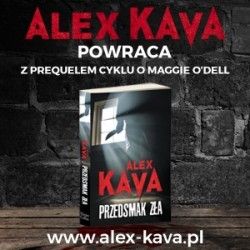 Alex Kava powraca z prequelem bestsellerowego „Dotyku zła”