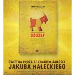 „Dżozef“ Jakuba Małeckiego ukaże się już 9 maja