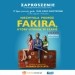Zaproszenia na pokaz filmu „Niezwykła podróż fakira”