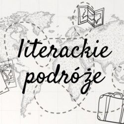 Podróż – doświadczenie iście literackie!