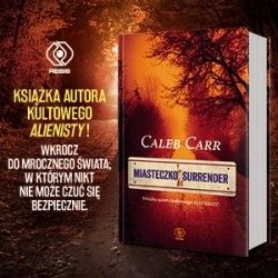 Przeczytajcie fragment nowej powieści Caleba Carra