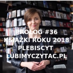 „Magazyn Prolog” o Plebiscycie Książka Roku 2018