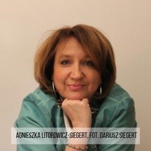 Za głosem serca da się pójść w każdym wieku – wywiad z Agnieszką Litorowicz-Siegert