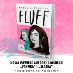 Trzecia powieść Natalii Osińskiej. Mądra książka dla nastolatków