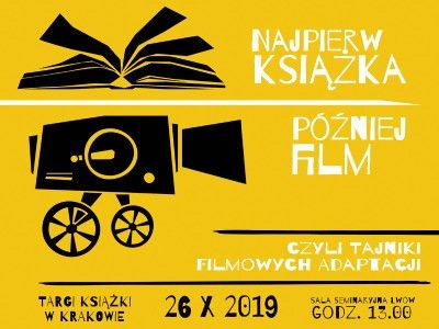 „Najpierw książka, później film“ na Krakowskich Targach Książki