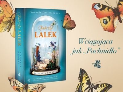 Muza mistrza płótna. „Fabryka lalek” Elizabeth Macneal
