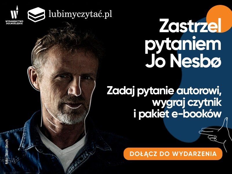 Zastrzel pytaniem Jo Nesbø, wygraj czytnik i e-booki. Światowy Dzień Książki z lubimyczytać.pl