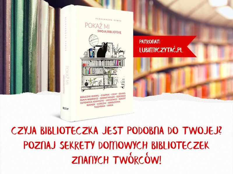 Czyja biblioteczka jest podobna do Twojej? Zajrzyj do domów znanych polskich twórców!