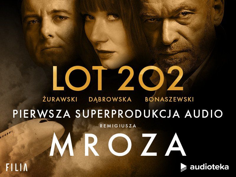 „Lot 202" – nowa powieść Remigiusza Mroza w odcinkach tylko w Audiotece