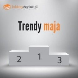 Artykuł Trendy maja 2020
