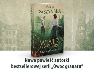 Nie wierzę w wenę – rozmowa z Marią Paszyńską, autorką bestsellerowej serii „Owoc granatu“
