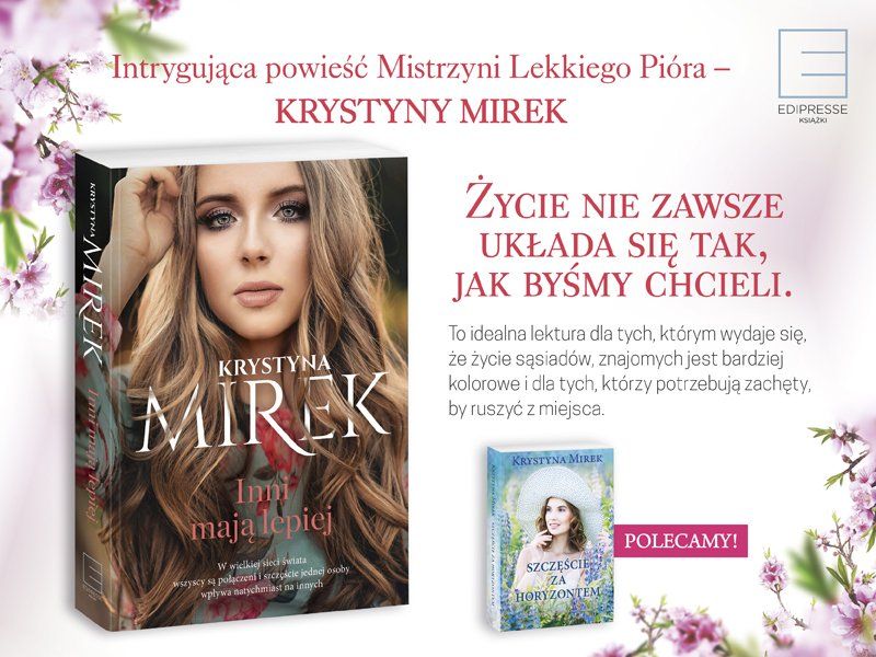 Nowe powieści Krystyny Mirek i Nataszy Sochy – dla zagubionych i tych, którzy cały czas szukają