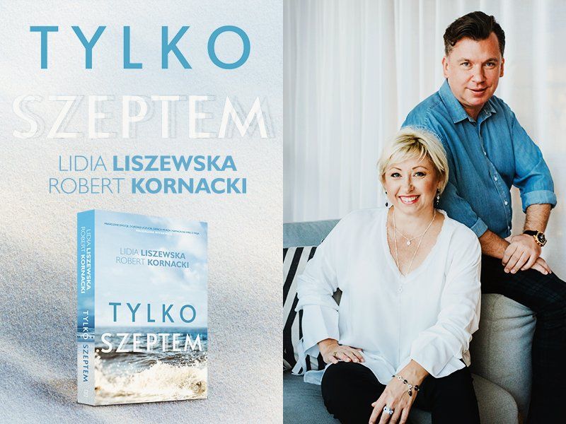 Dwa spojrzenia, jeden pisarski głos – rozmowa z Lidią Liszewską i Robertem Kornackim