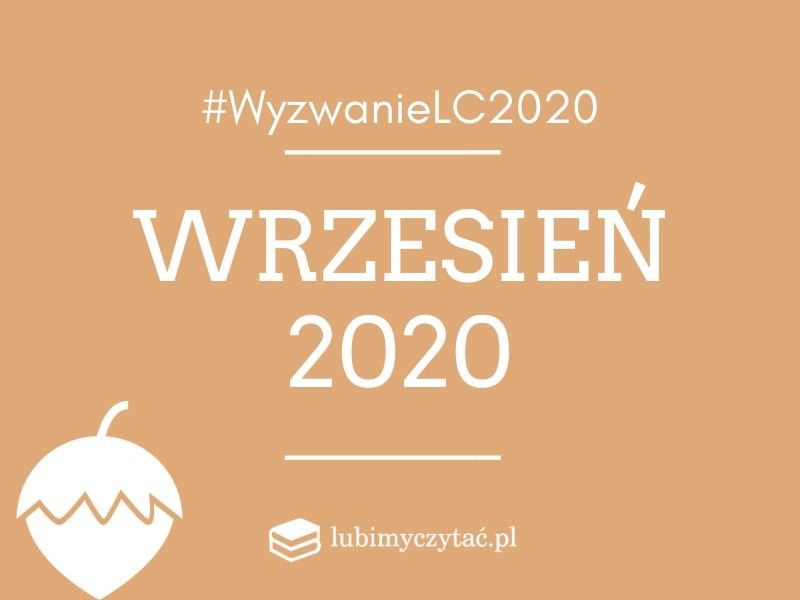 Wyzwanie czytelnicze lubimyczytać.pl 2020. Temat na wrzesień