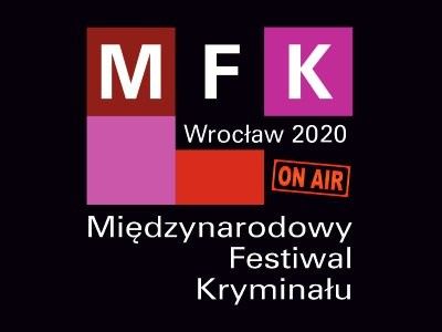 Międzynarodowy Festiwal Kryminału Wrocław 2020 tym razem online