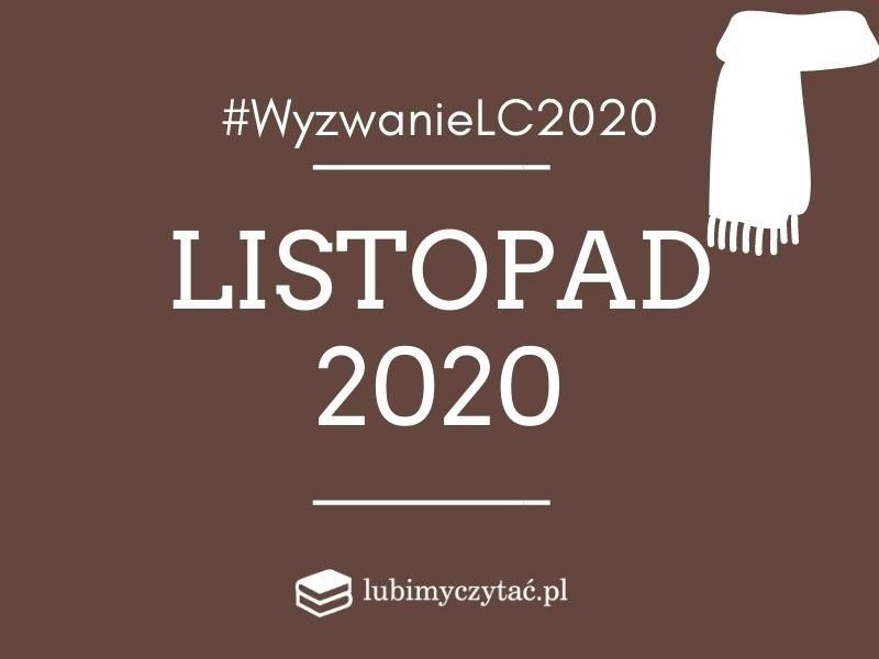 Wyzwanie czytelnicze lubimyczytać.pl 2020. Temat na listopad