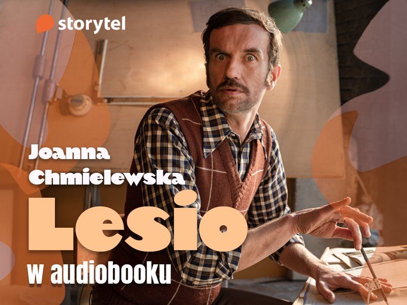Sensacyjny debiut Tomasza Kota w Storytel. „Lesio” – pierwszy audiobook Joanny Chmielewskiej