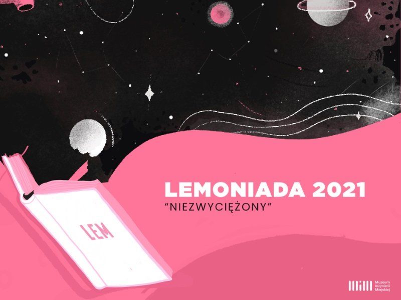 Znasz twórczość Lema? Sprawdź się w konkursie czytelniczym Lemoniada 2021