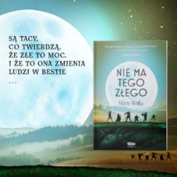 Artykuł Fantastyka bez ograniczeń – wywiad z Marcinem Mortką, autorem książki „Nie ma tego Złego”