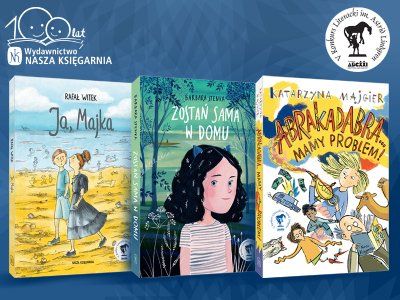  Literatura młodzieżowa tylko z nazwy. Konkursowe propozycje z Naszej Księgarni